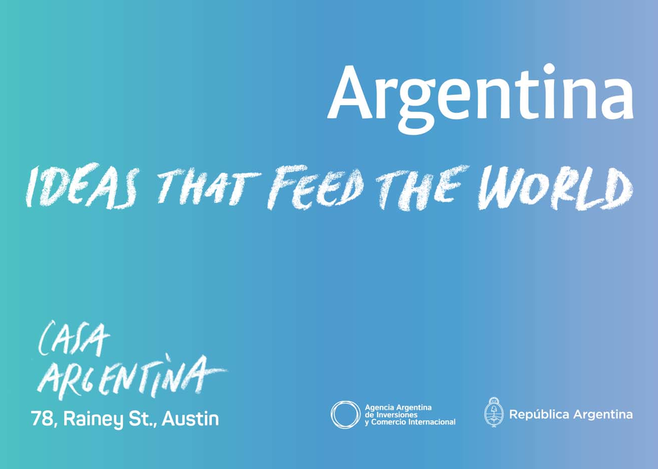 Argentina: Ideas that Feed the World