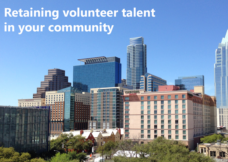 Retaining Volunteer Talent in Your Community