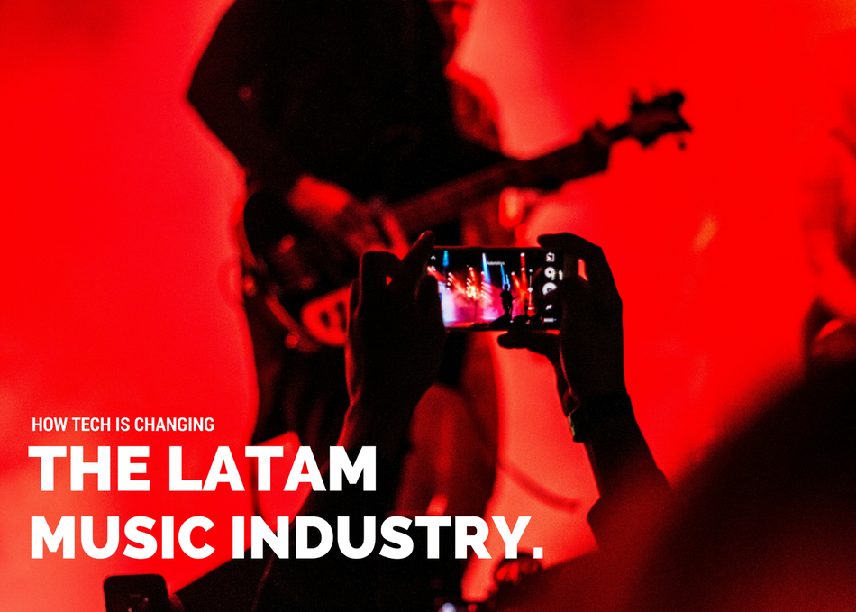 How Tech is Changing the LATAM Music Industry
