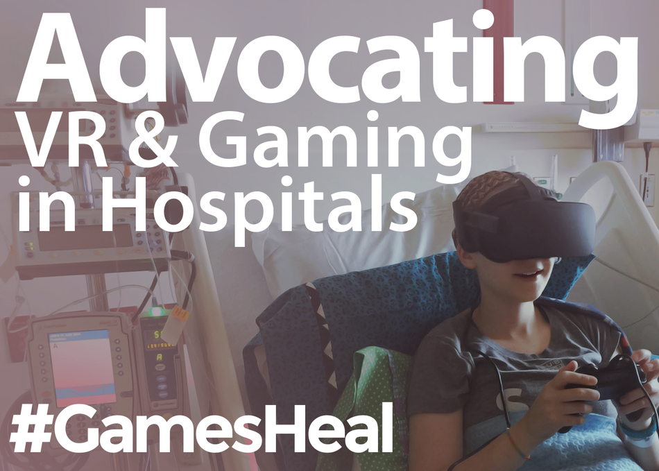 Advocating VR and Gaming in Hospitals