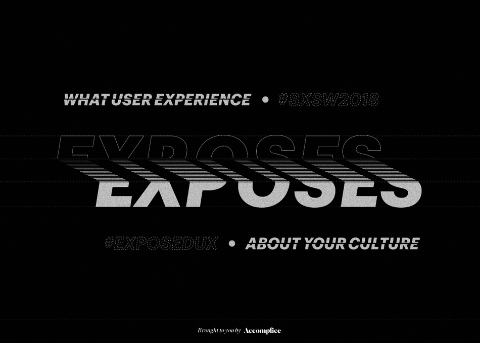 What User Experience Exposes About Your Culture