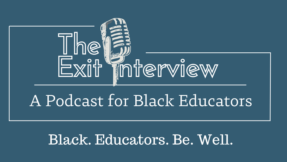 image for <a class="link-primary" href="/2025/events/PP149458">The Exit Interview: A Podcast for Black Educators: Youth at the Center</a>