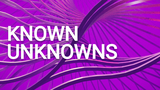 Known Unknowns: The Science to Save the World is All Around
