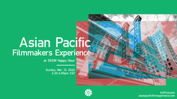 Asian Pacific Filmmakers Experience Happy Hour
