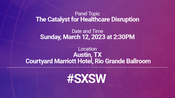 The Catalyst for Healthcare Disruption