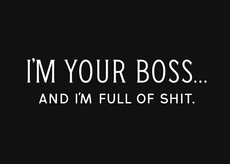 Image result for i am your boss