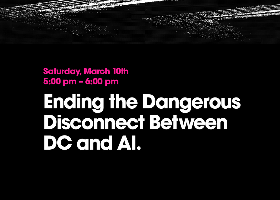 Ending the Dangerous Disconnect Between DC and AI