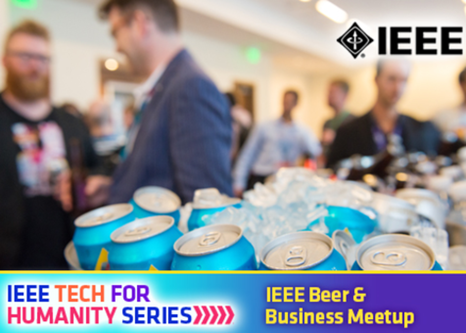 IEEE Beer and Business Meet Up