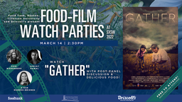 Food Film Watch Party: Gather