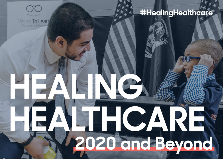 Healing Health Care: 2020 and Beyond