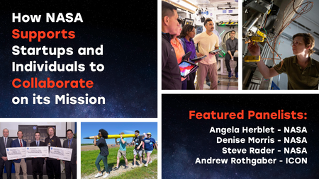 How NASA Supports Startups and Individuals to Collaborate on its Mission