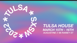 Tulsa Music Official SXSW Day Party