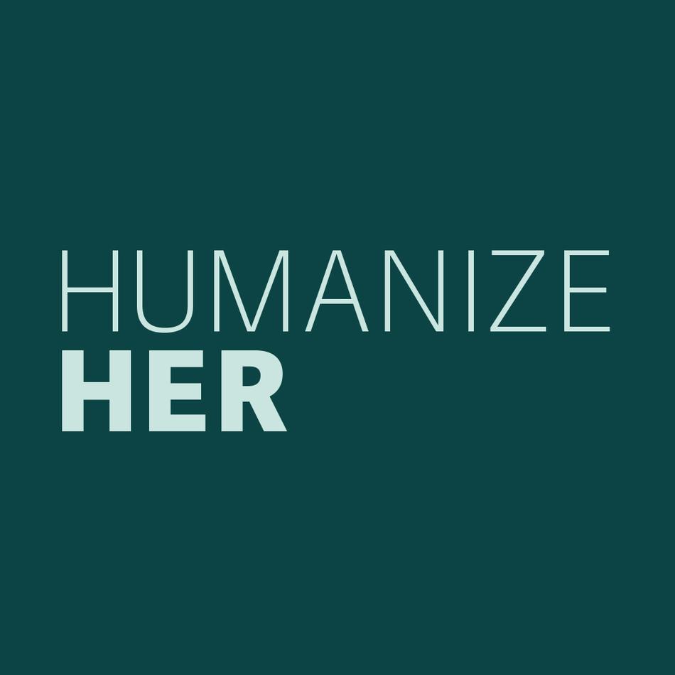 HumanizeHer