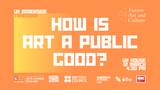 How is art a public good?