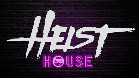 Heist House