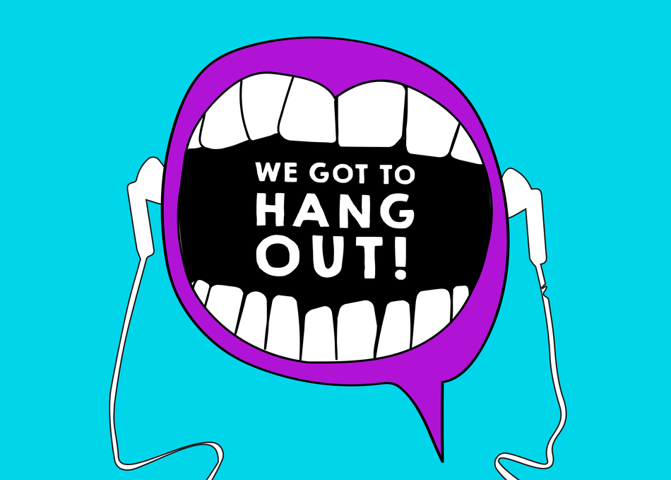 We Got To Hang Out Podcast