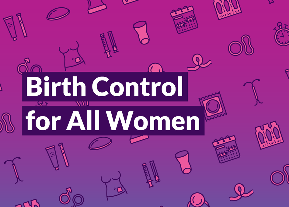 Birth Control for All Women