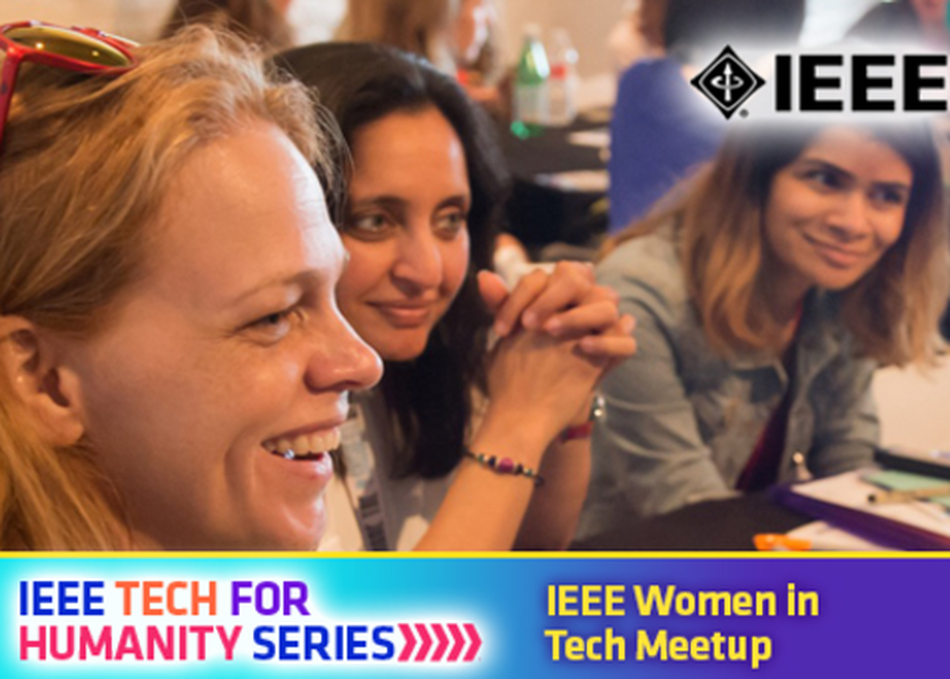 IEEE Women in Tech Meet Up