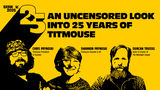 An Uncensored Look into 25 Years of Titmouse