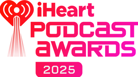 2025 iHeartPodcast Awards