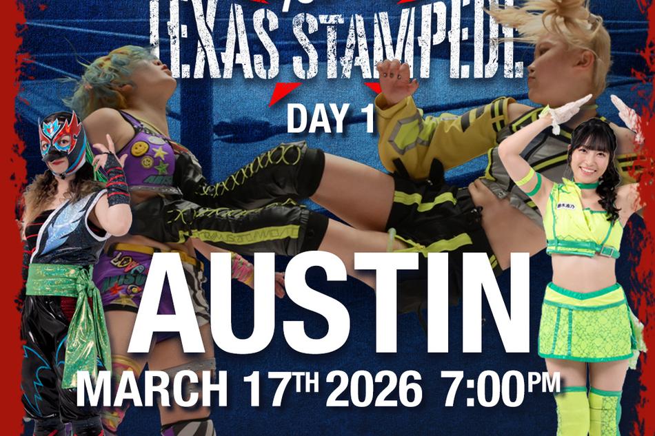 fhm US　オリンピックスペシャル SXSW 2026 Schedule | Tokyo Joshi Pro Wrestling TEXAS STAMPEDE