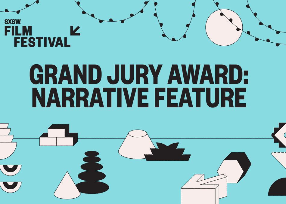 Grand Jury Award: Narrative Feature