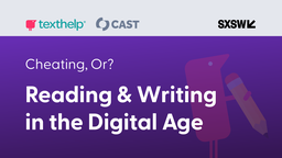 Cheating, Or? Reading & Writing in the Digital Age