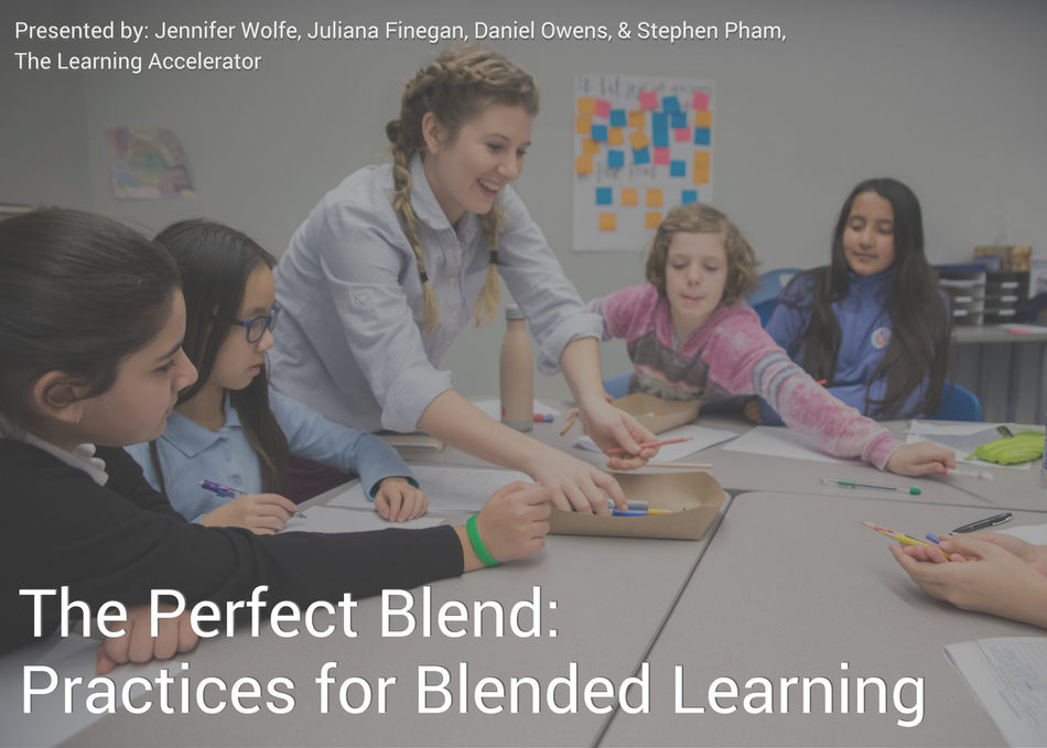 The Perfect Blend: Practices for Blended Learning