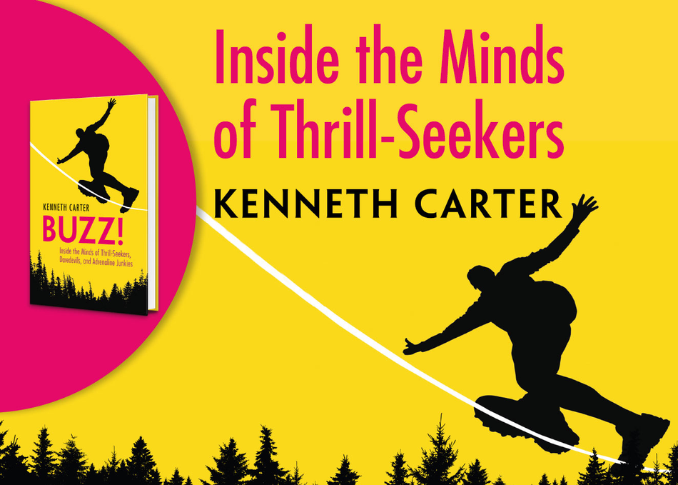 Inside the Minds of Thrill-Seekers