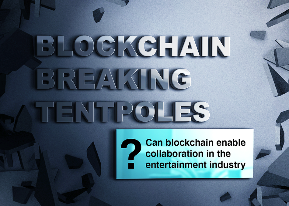 Blockchains Breaking Tentpoles's image 1