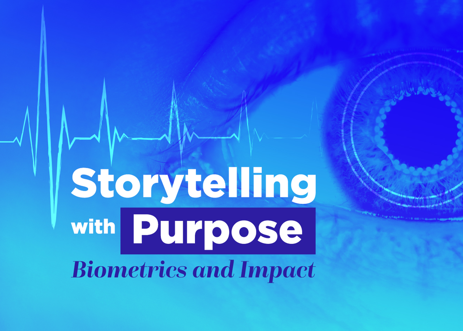 Storytelling with Purpose: Biometrics & Impact's image 1