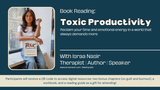 Breaking the Cycle of Toxic Productivity