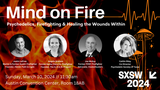 Mind on Fire: Psychedelics, Firefighting & Healing Within