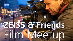 ZEISS & Friends Film Meetup