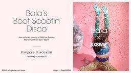 Bala’s Boot Scootin’ Disco