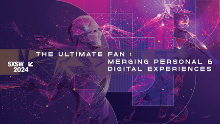 The Ultimate Fan: Merging Personal & Digital Experiences