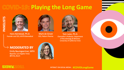 COVID-19: Playing the Long Game