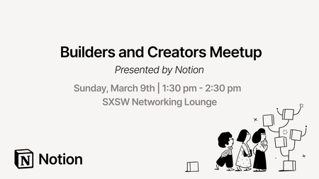 Notion Expo Networking Lounge Builders and Creators