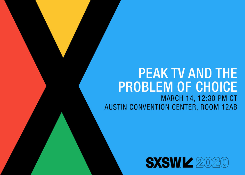 Peak TV and the Problem of Choice