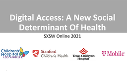 Digital Access: A New Social Determinant of Health