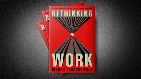 Featured Session: The Great Rethinking: How to Navigate the Future of Work