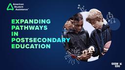 Expanding Pathways in Postsecondary Education