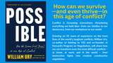 POSSIBLE: How to Survive (and Thrive) in an Age of Conflict