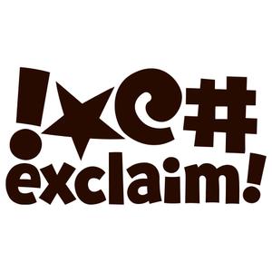Exclaim!