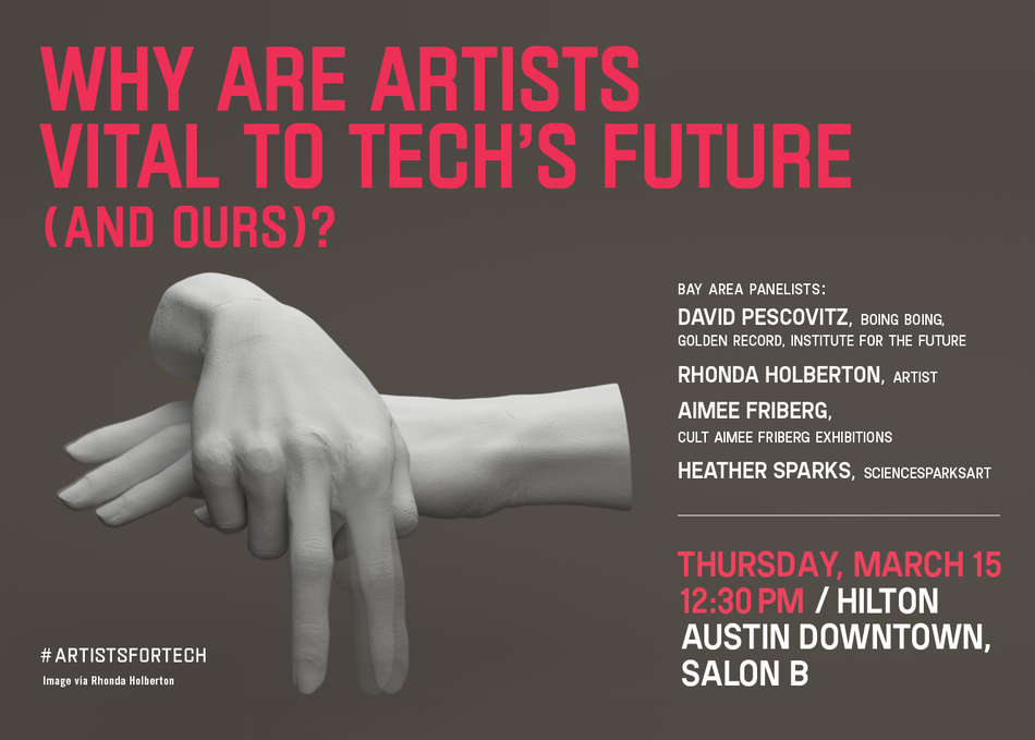 Why Are Artists Vital to Tech's Future (and Ours)?