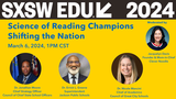 Science of Reading Champions Shifting the Nation