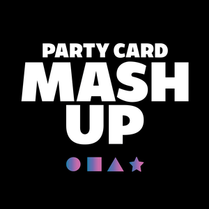 Party Card Mash Up