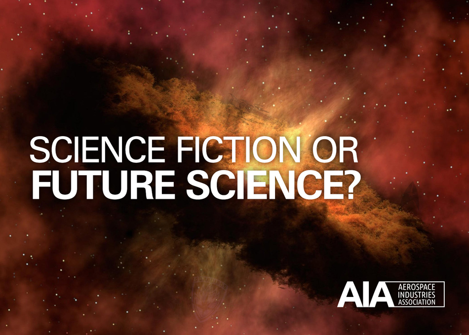 Science Fiction or Future Science?