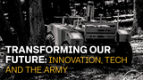 Transforming for the Future: Innovation, Tech, and the Army