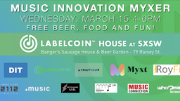 Premiere Music Industry Myxer at Labelcoin House at SXSW